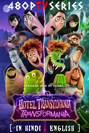Hotel Transylvania 4: Transformania (2022) 300MB Full Hindi Dual Audio Movie Download 480p Web-DL