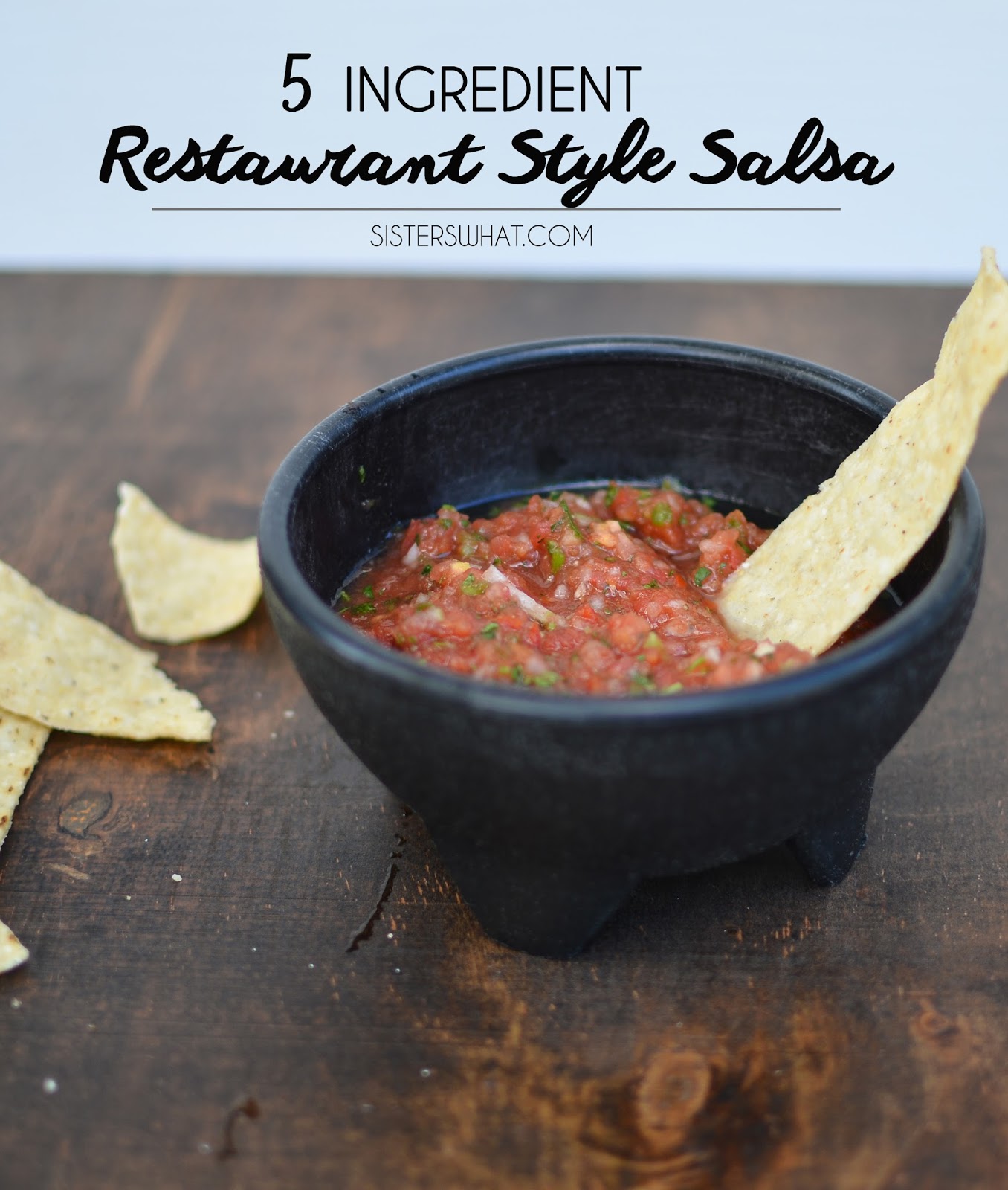 5 ingredient restaurant style salsa