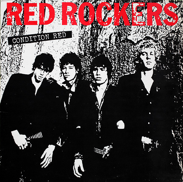 Old Weak But Always A Wanker The Punk Years Red Rockers