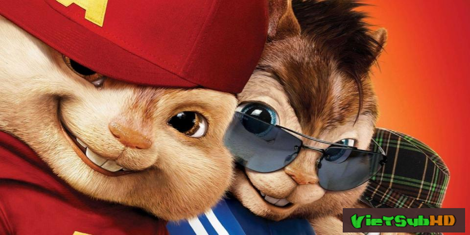 Phim Sóc Chuột Siêu Quậy VietSub HD | Alvin And The Chipmunks 2007