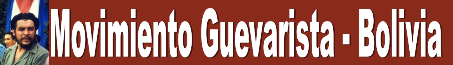 Movimiento Guevarista - Bolivia