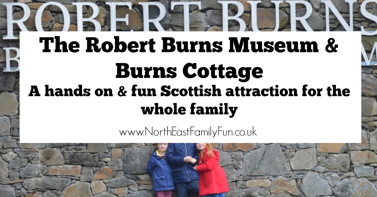 The Robert Burns Museum & Burns Cottage, Ayr | Prices, Location and visiting this Scottish attraction near Ayr with kids