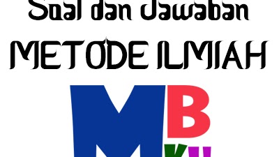 Ipa Soal Dan Jawaban Tentang Metode Ilmiah Memori Belajarku