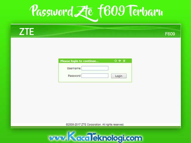 Kumpulan Password Username Modem Zte F609 Indihome 2020 Terbaru Kaca Teknologi