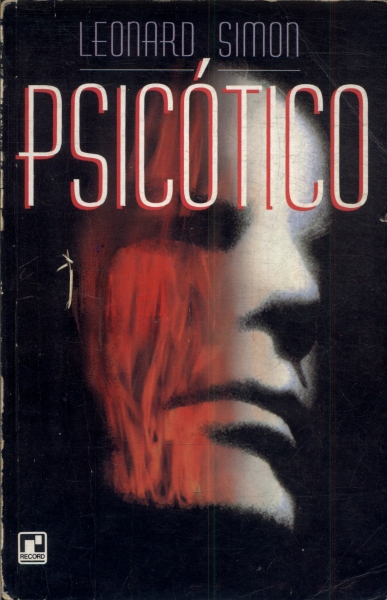 Resenha | Psicótico de Leonard Simon