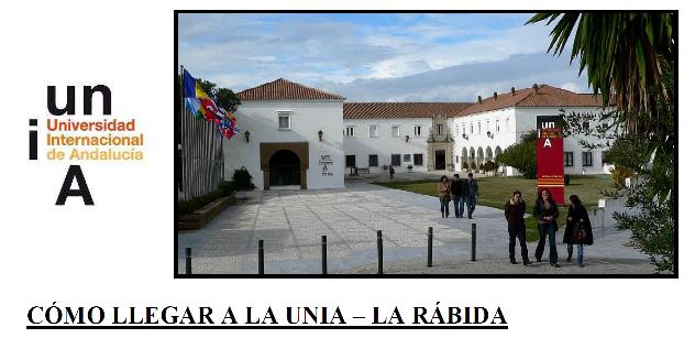 http://www.unia.es/images/stories/sede_rabida/comollegarunia-larabida.ag14.pdf