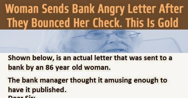 86-Year-Old Woman Sends This Angry Letter To The Bank After They Bounced Her Check