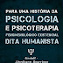 História da Psicologia Fenomenológico Existencial
