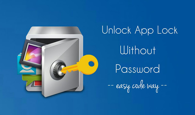 Unlock AppLock without paswword