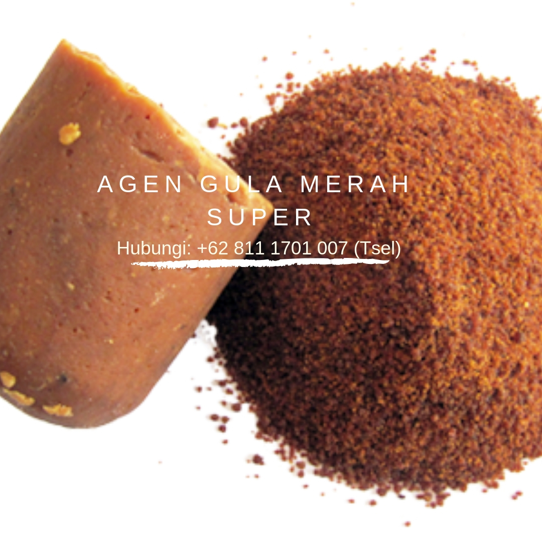 Ready Stok Wa 62 811 1701 007 Gula Merah Indonesia Super Di Solo Ready Stok Wa 62 811 1701 007 Gula Merah Restaurant Super Di Jakarta