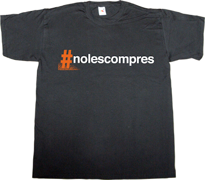 boycott Ley de Economía Sostenible ley sinde internet 2.0 p2p peer to peer #nolescompres t-shirt ephemeral-t-shirts