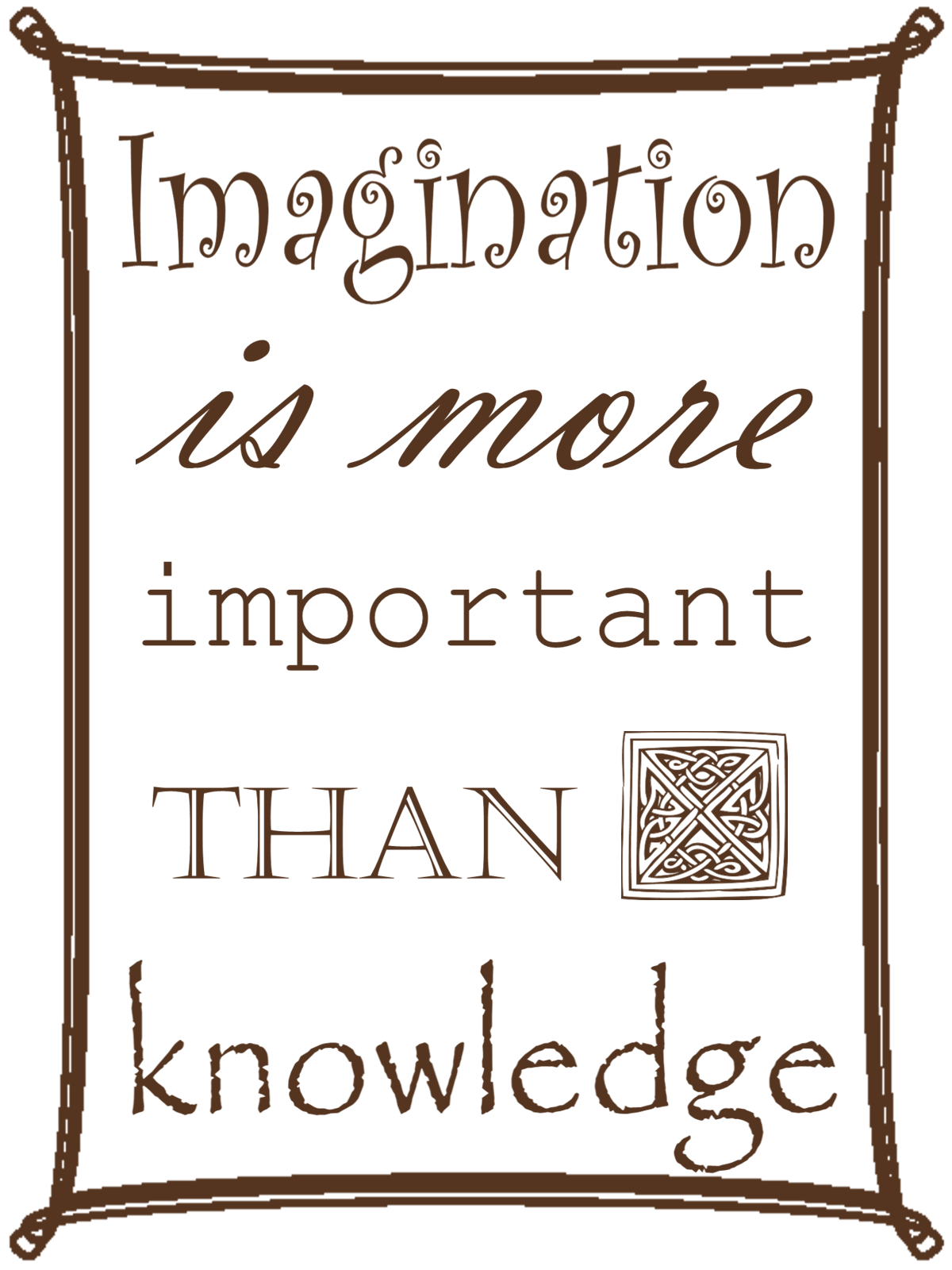 Einstein Imagination is more important than knowledge Grafik v1