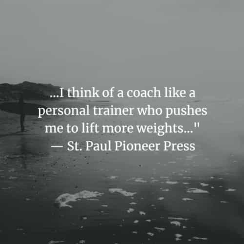 100 most inspirational coaching quotes about life and goals