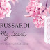 TRUSSARDI, MY SCENT- part 1