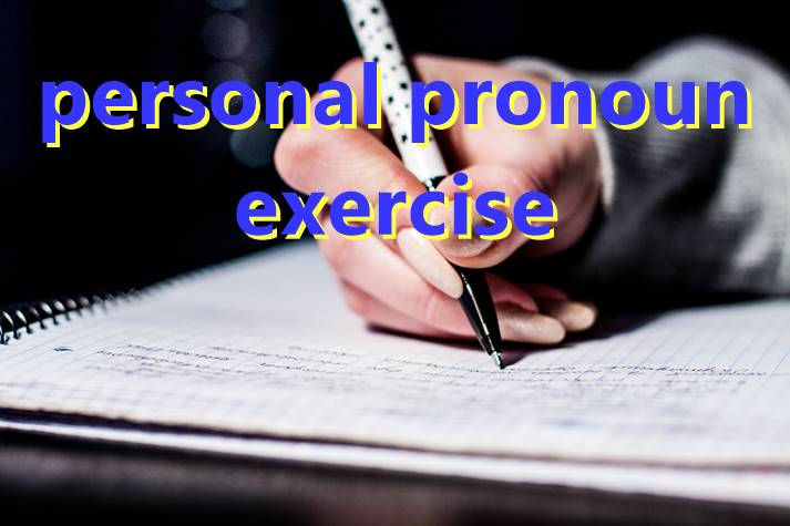 50 Soal Latihan Personal Pronoun Lengkap Dari Berbagai Jenis