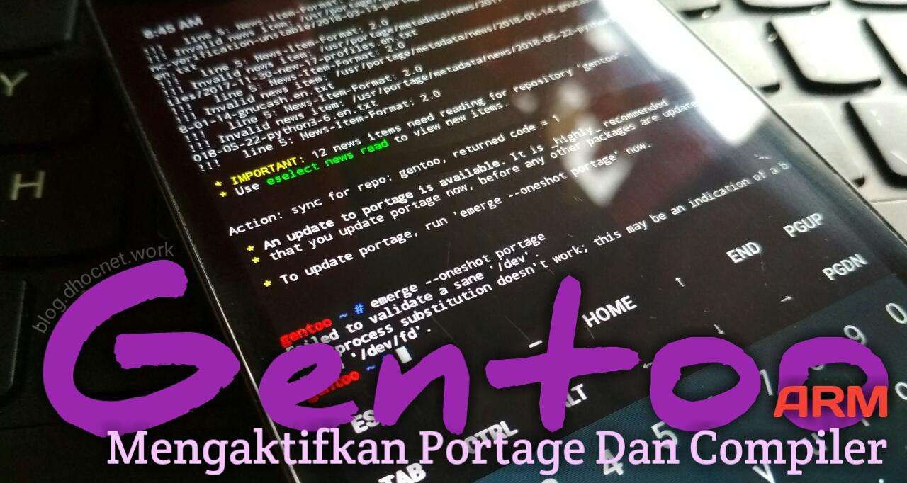 Mengaktifkan Portage Dan GCC Pada Gentoo For ARM