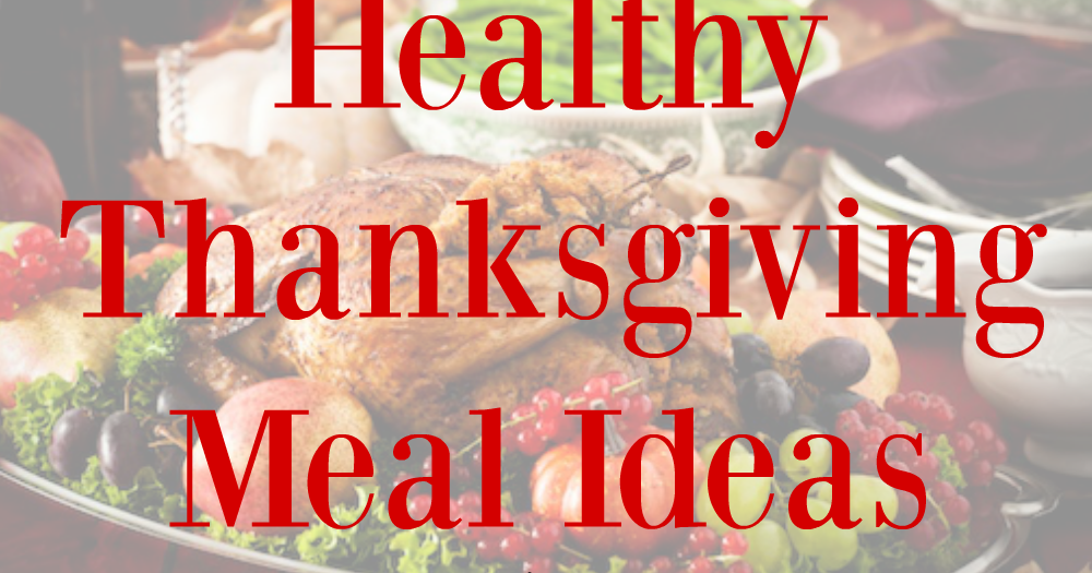 Connect the Dots Ginger | Becky Allen: Healthy Thanksgiving Meal Ideas