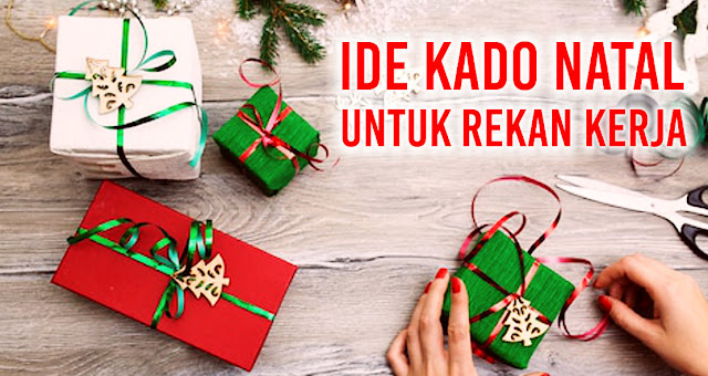 Tanpa Harus Mahal, Ini 6 Ide Kado Natal yang Unik untuk Rekan Kerja!