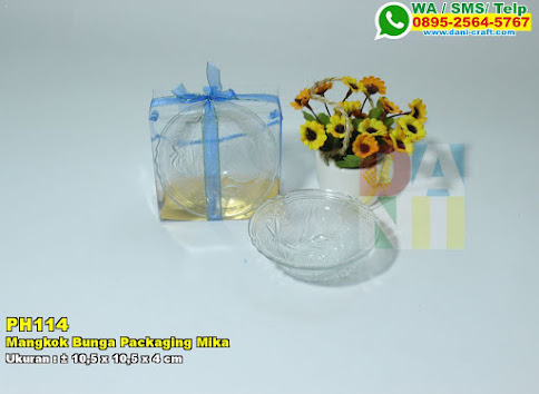 Mangkok Bunga Packaging Mika
