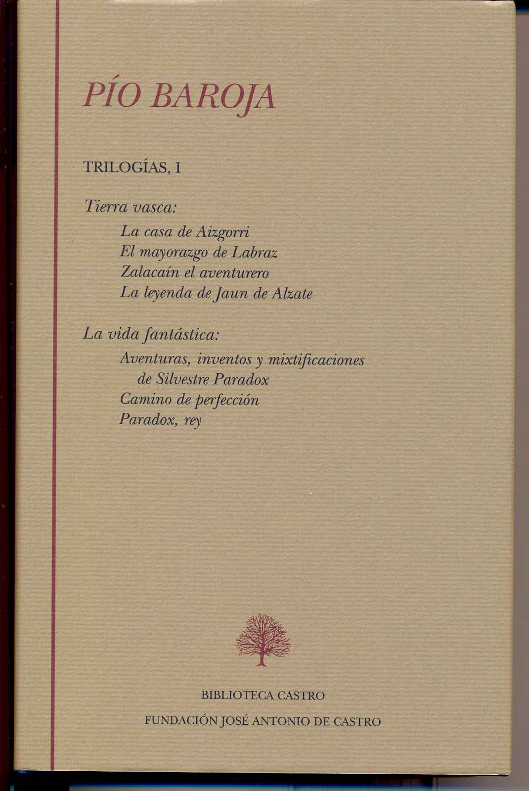 Javierfuzzy Pio Baroja La Vida Fantastica