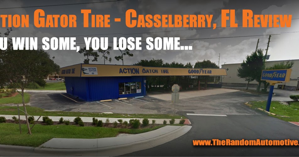 Action Gator Tire Casselberry, FL Review The Random Automotive