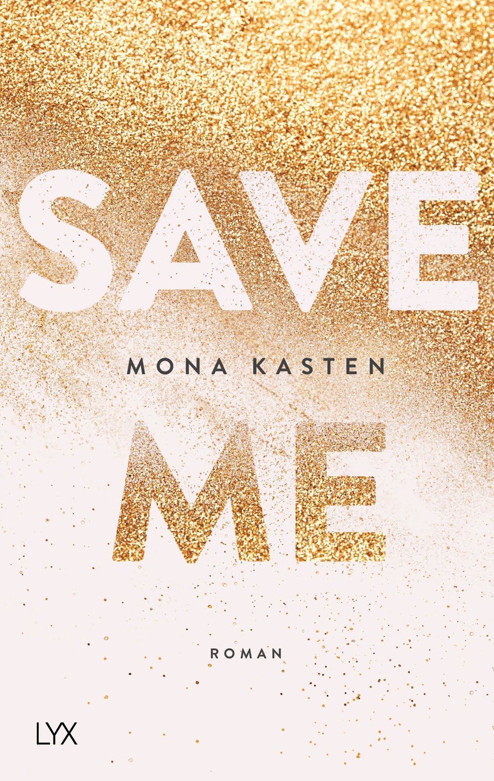 Luna Liest Rezension Save Me Von Mona Kasten luna-liest-rezension-save-me-von-mona-kasten