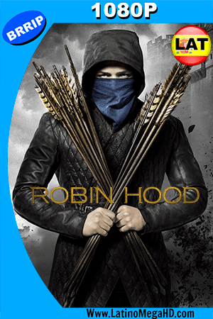 Robin Hood (2018) Latino HD 1080P (2018)
