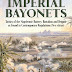 Imperial Bayonets by George Nafziger