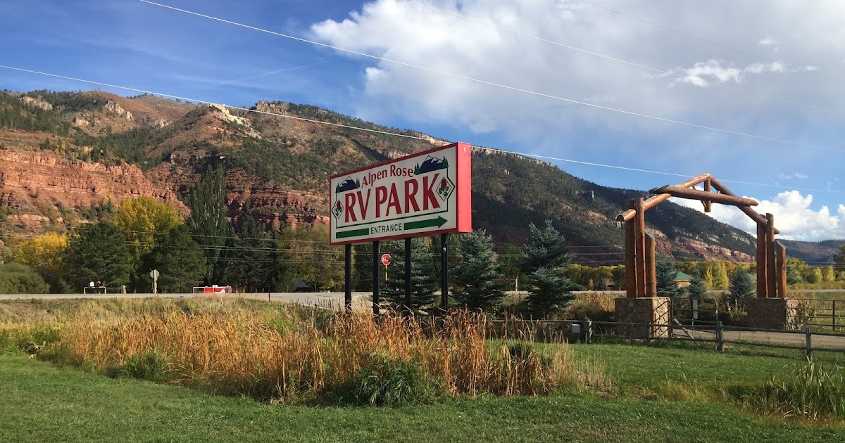 Retirement Ramblings Alpen Rose RV Park, Durango, CO