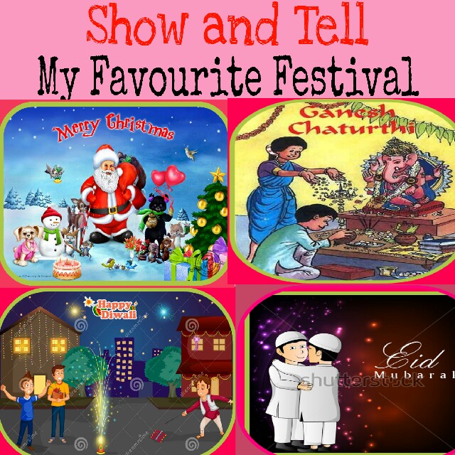 Our Preprimary blog Show and Tell My Favourite Festival (Jr.Kg)