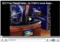 SEO Firm-ThinkBIGsites on CNBC's Inside Business Named as industry leaders in Internet Marketing