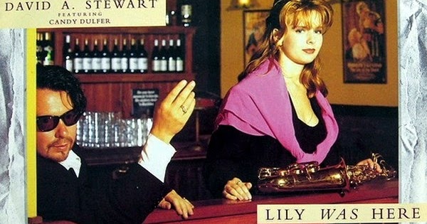 Stewart. Candy dulfer dave stewart lily was here. Lily was here david a. Lily was here david a. Stewart - lily was here.