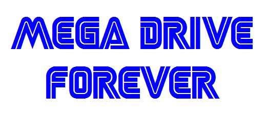 Mega Drive Forever