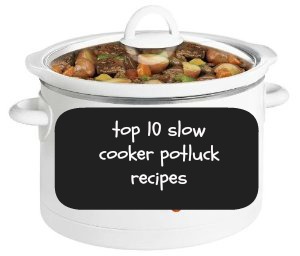 Don't show up empty handed! These are the very best crockpot slow cooker take-along dishes from A Year of Slow Cooking