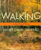 Walking by Henry David Thoreau Walking by Henry David Thoreau
