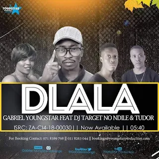 Gabriel YoungStar Feat. Dj Target No Ndile & Tudor - Dlala