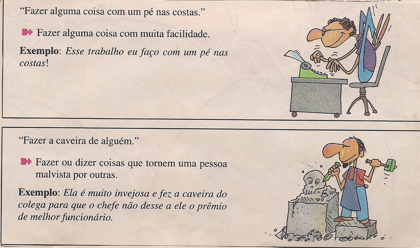 Escolinha da Hora: EXPRESSÕES IDIOMÁTICAS
