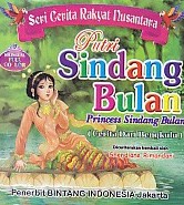  Seri Cerita Rakyat Nusantara – Putri Sindang Bulan, Princess Sindang Bulan (Cerita Dari Bengkulu) – Bilingual Full Collor