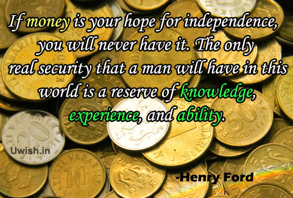Motivational & Inspirational quotes of Henry Ford on money e greeting cards and wishes