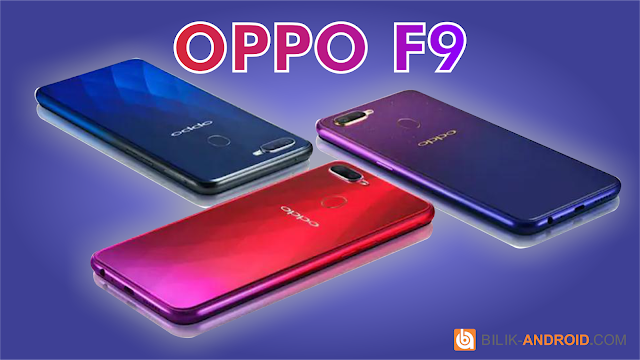 oppo-f9-spesifikasi-dan-harga-01, oppo, oppo-f9
