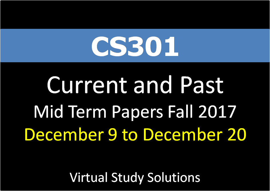 Cs301 midterm solved papers by waqar siddhu picture
