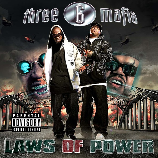 new-albums-leaked-three-6-mafia-laws-of-power