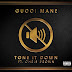 Gucci Mane - Tone It Down (Feat. Chris Brown)
