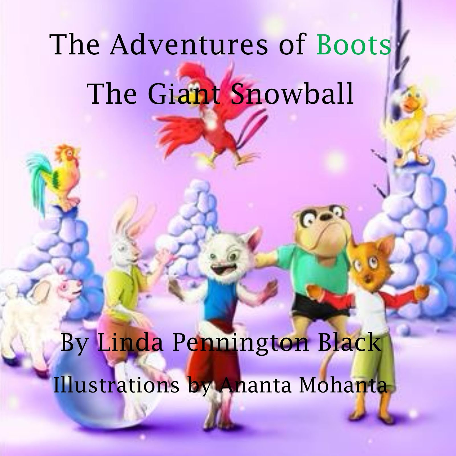 The Adventures of Boots: The Giant Snowball