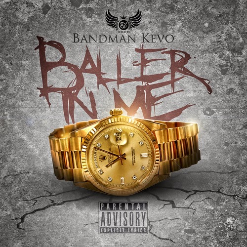 Chicago Est.1837 BANDMAN KEVO "BALLER IN ME"