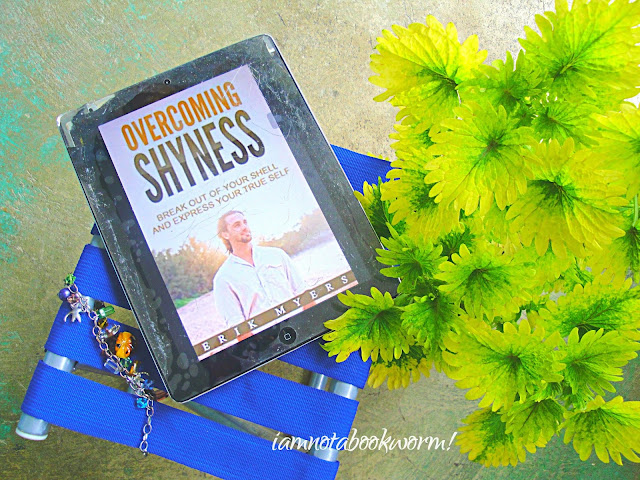 Overcoming Shyness by Erik Myers | A Book Review by iamnotabookworm! Overcoming Shyness by Erik Myers | A Book Review by iamnotabookworm!