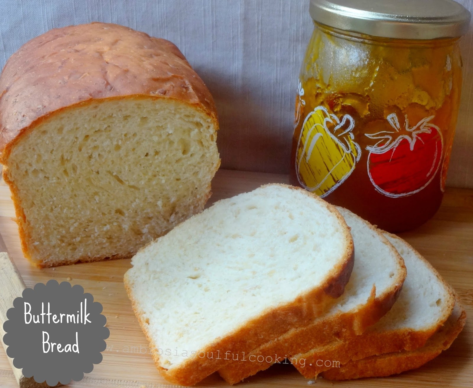 Old Fashioned Buttermilk Bread Ambrosia