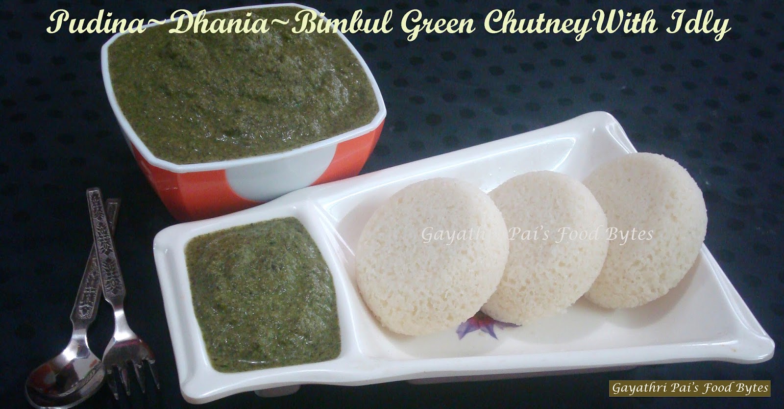Gayathri Pai's Food Bytes Pudina (Mint Leaves) Dhania (Coriander