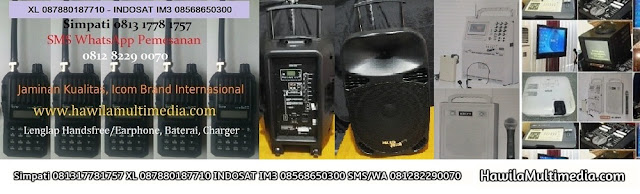 Hawila Multimedia menyewakan alat HT Hawila Multimedia menyewakan alat HT rental Handy Talky (HT), Walkie Talkei (WT), penyewaan Clip On, Headset, Ear Monitor, Microphone Wireless, Mic Classic, Retro, Mik Jadul, Condenser, peminjaman Speaker Monitor, Speaker Aktif, Speaker Jinjing Untuk Meeting, Sound Outdoor, Condensor, persewaan Portable Wireless PA Amplifier, Mixer Audio 16 Channel, Megaphone Toa, Speaker Pinggang, Sound System. Lcd Projector, Proyektor Epson EB-X100, Epson EB-X200, Epson EB-X350, Screen Infocus, Layar Proyektor, Edirol Roland V8, Handycam, Camcorder, Standing Bracket TV, Kasur Angin, Video Mixer, Kebel Listrik, Kabel Extension, Kabel Colokan, Kabel VGA, Kabel HDMI, Kabel RCA, Kabel BNC, Splitter, Switcher