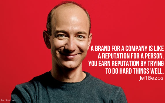 Jeff Bezos brand reputation quote